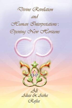 Divine revelation and human interpretations: opening new horizons
